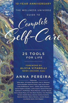 The Wellness Universe Guide to Complete Self-Care