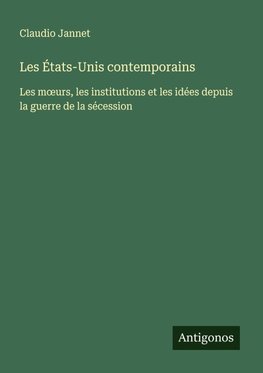 Les États-Unis contemporains
