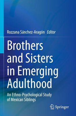 Brothers and Sisters in Emerging Adulthood