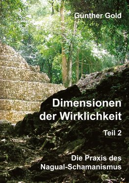 Dimensionen der Wirklichkeit - Teil 2