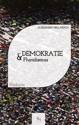 Demokratie & Pluralismus
