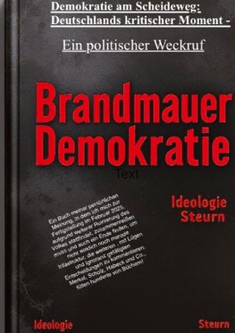 Demokratie am Scheideweg: Deutschlands kritischer Moment -
