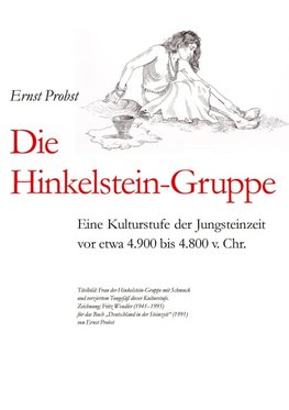 Die Hinkelstein-Gruppe