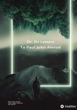 Dr. D Letters to Paul John Amrod