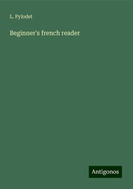 Beginner's french reader
