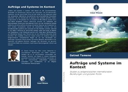 Aufträge und Systeme im Kontext