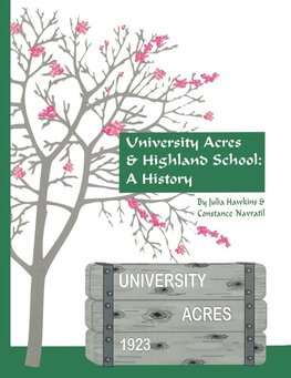 University Acres & Highland School