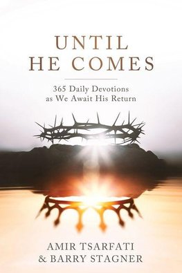 Until He Comes