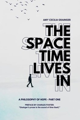 The Space Time Lives In