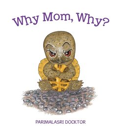 Why Mom, Why?