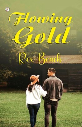 Flowing Gold