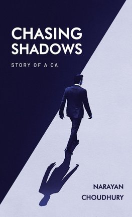 Chasing Shadows