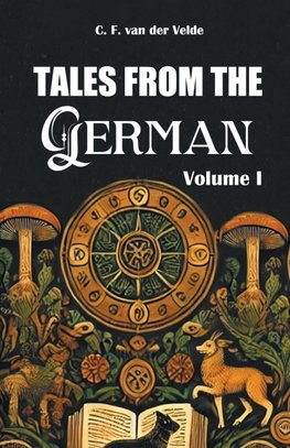 Tales from the German Volume I