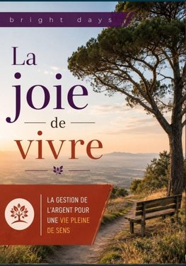 La joie de vivre