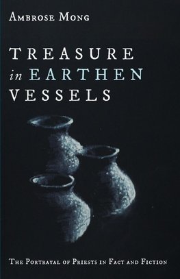 Treasure in Earthen Vessels