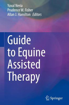 Guide to Equine Assisted Therapy