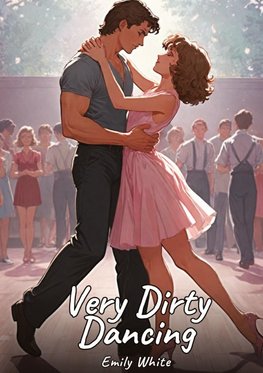 Very Dirty Dancing