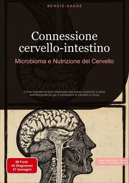 Connessione cervello-intestino: Microbioma e Nutrizione del Cervello