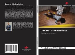 General Criminalistics