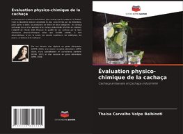 Évaluation physico-chimique de la cachaça