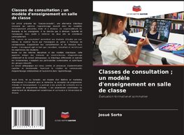 Classes de consultation ; un modèle d'enseignement en salle de classe