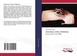 Literatura, Cine y Violencia