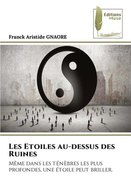 Les Etoiles au-dessus des Ruines