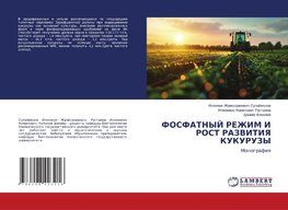 FOSFATNYJ REZhIM I ROST RAZVITIYa KUKURUZY