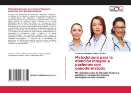 Metodología para la atención integral a pacientes con genodermatosis