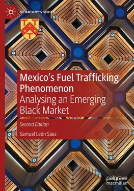 Mexico's Fuel Trafficking Phenomenon