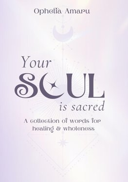 Your Soul is Sacred