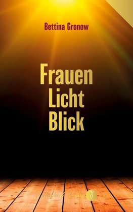 Frauen-Licht-Blick.