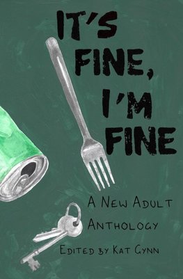 It's Fine, I'm Fine