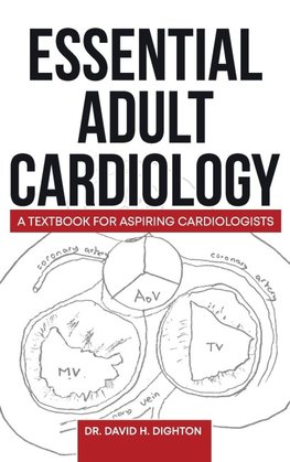 ESSENTIAL ADULT CARDIOLOGY