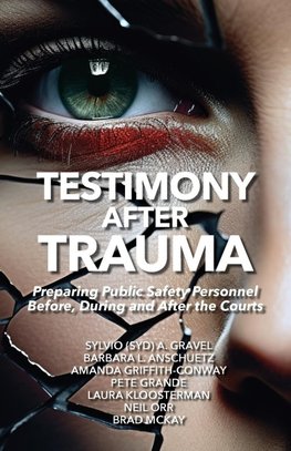 Testimony After Trauma