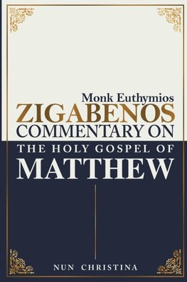 Commentary on the Holy Gospel of Matthew