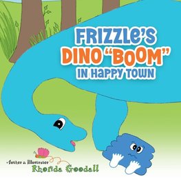Frizzle's Dino "Boom" in Happy Town
