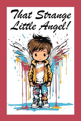 That Strange Little Angel