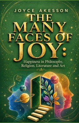 THE MANY FACES OF JOY