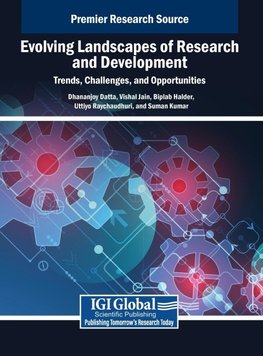 Evolving Landscapes of Research and Development
