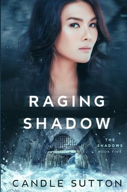 Raging Shadow