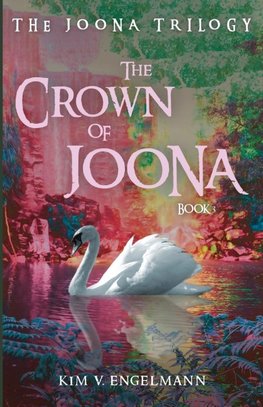 The Crown of Joona, Book 3