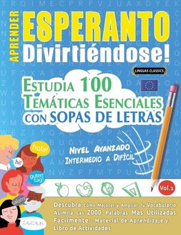 APRENDER ESPERANTO DIVIRTIÉNDOSE! - NIVEL AVANZADO