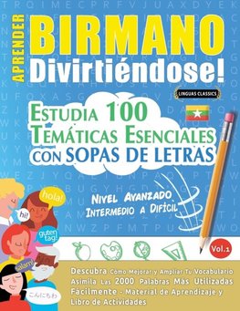 APRENDER BIRMANO DIVIRTIÉNDOSE! - NIVEL AVANZADO