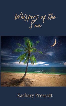 Whispers of the Sea