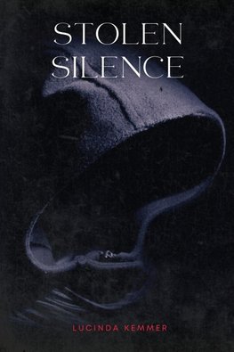 Stolen Silence