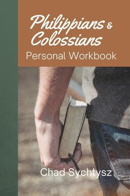 Philippians and Colossians Personal Workbook