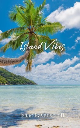 Island Vibes