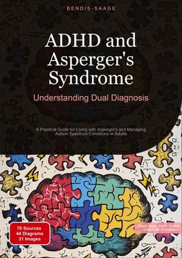 ADHD and Asperger's Syndrome: Understanding Dual Diagnosis