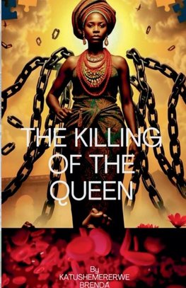 The Killing Of the Queen